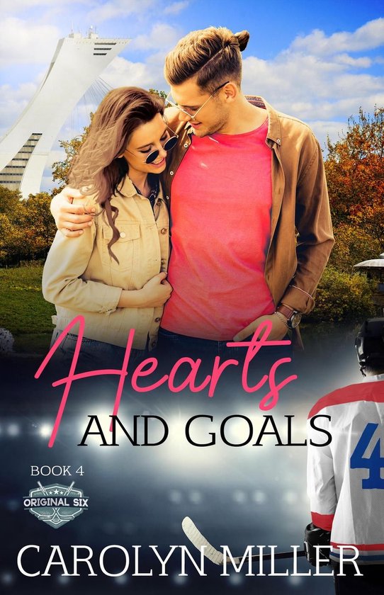 Original Six Hockey Romance Series 4 - Hearts and Goals - cover