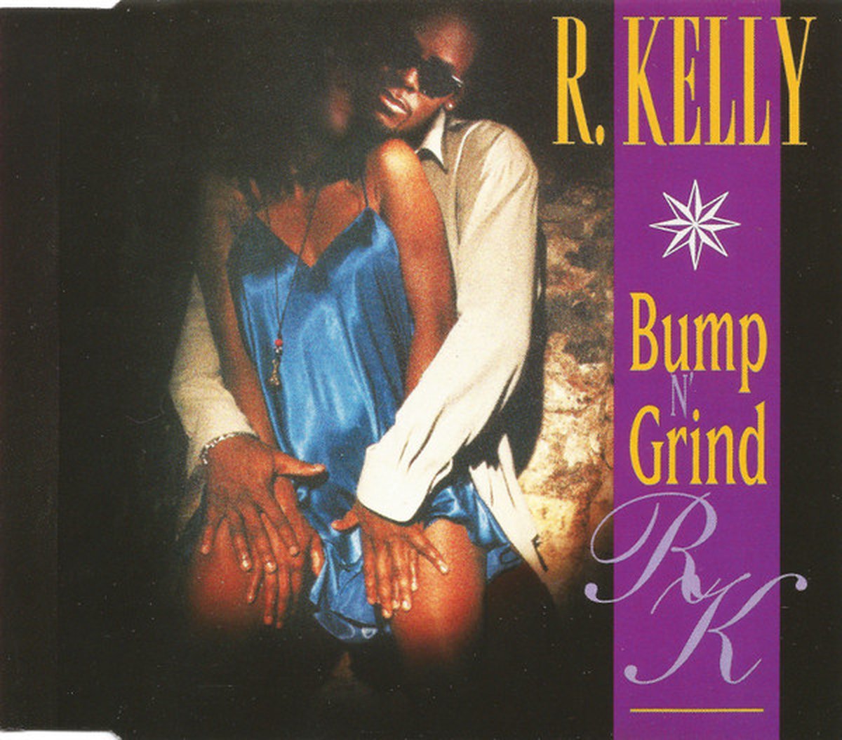 R. Kelly – Bump N' Grind - 4 Track Cd Maxi Single