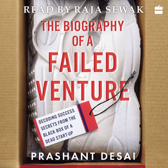 The Biography of a Failed Venture - cover