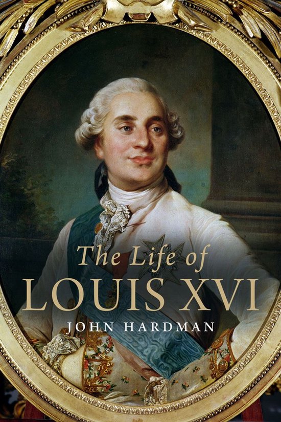 The Life of Louis XVI - cover