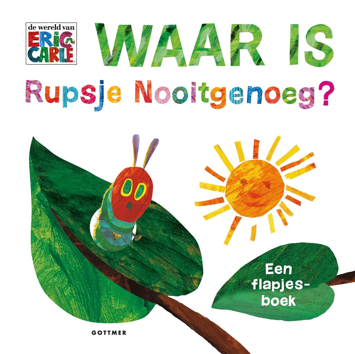 Omslag van Waar is Rupsje Nooitgenoeg?