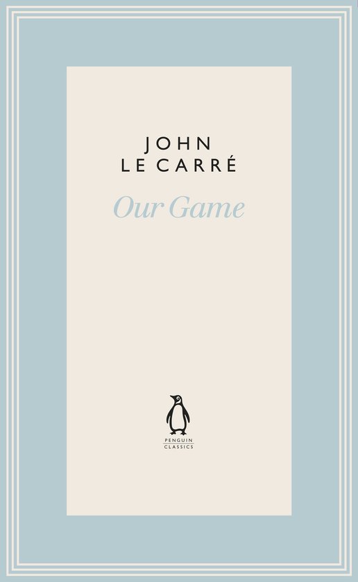 Livre "Our Game" de John le Carré, avec le logo Penguin Classics.