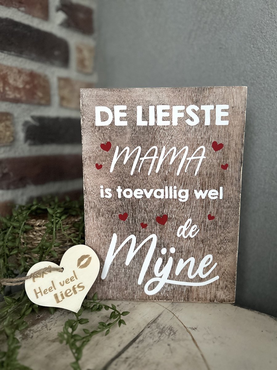 Creaties van Hier - Tekstblok 25 x 18 cm met houten hartje - De liefste mama (natural) - Hout - Moederdag