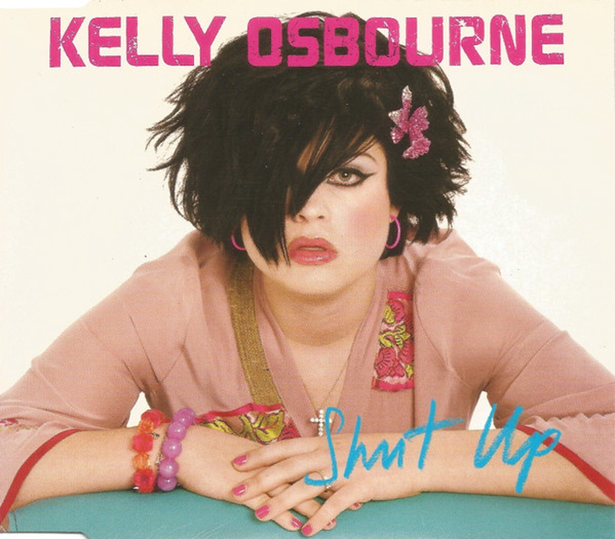 Kelly Osbourne – Shut Up - 3 Track Cd Maxi Single