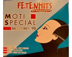 fetenhits presents - moti special mega-mix 98