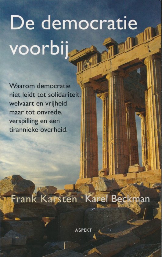 Boek kaft met de titel 'De democratie voorbij' over een foto van de Akropolis in Athene.