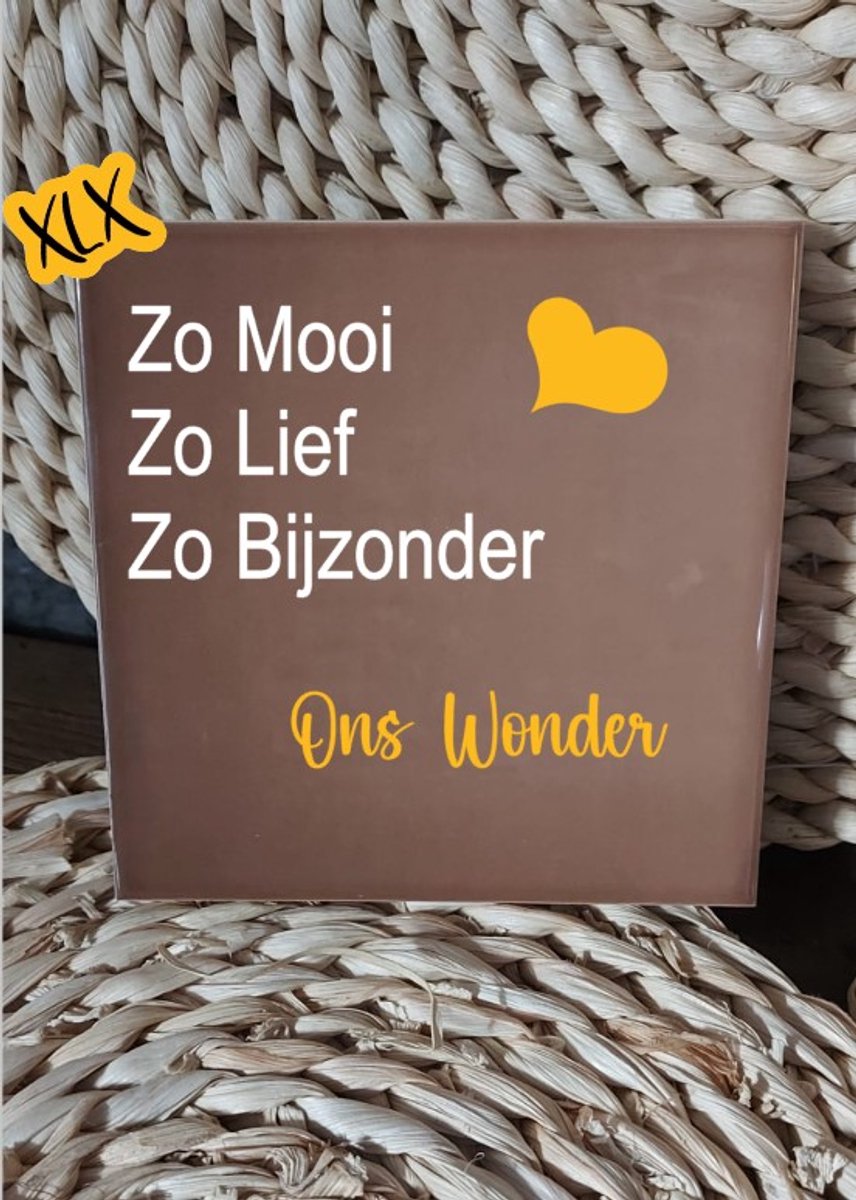 Tegeltje met tekst: Zo Mooi, Zo Lief, Zo Bijzonder Ons wonder, Geboorte tegel, Bedrukte tegel, Baby, Cadeau, Babyshower, XLX®