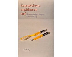 Kunstgebitten, machines en stof