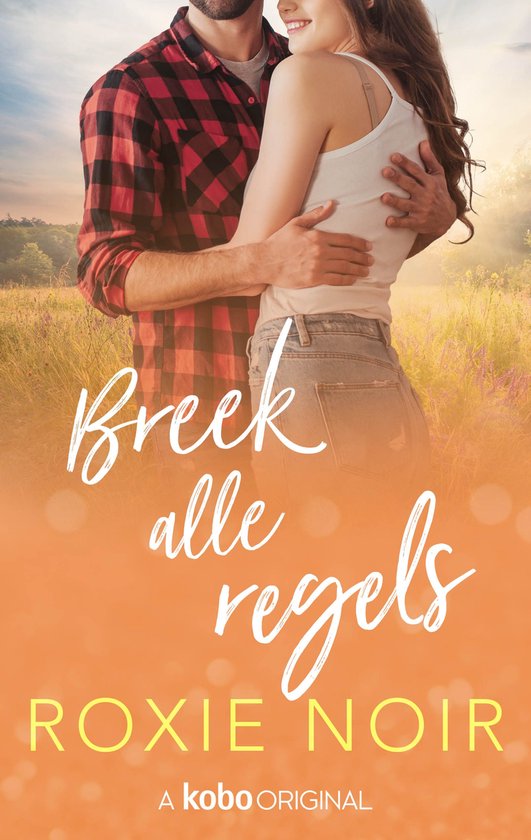 De Loveless-broers 3 - Breek alle regels - cover