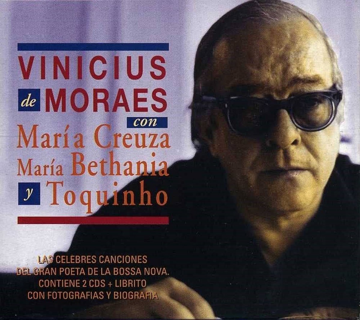 Vinicius De Moraes - Con Maria Creuza, Maria Bethania, Toquinho (2 CD)