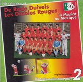 De Rode Duivels In Mexico '86 - Diabolix-colllectie Part 2