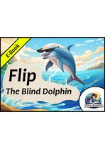Stories4Children - Flip - The Blind Dolphin