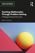 Studies in Mathematical Thinking and Learning Series- Teaching Mathematics Through Problem-Solving