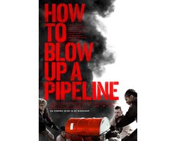 How To Blow Up A Pipeline (DVD)
