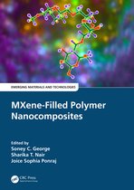 Emerging Materials and Technologies- MXene-Filled Polymer Nanocomposites