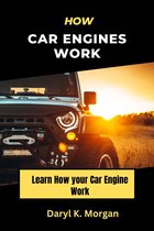 How Car Engines Work Book