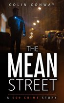The 509 Crime Stories 6 - The Mean Street