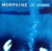 Morphine - Like Swimming (LP) (Coloured Vinyl)