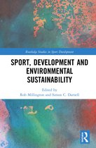 Routledge Studies in Sport Development- Sport, Development and Environmental Sustainability
