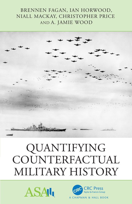 Foto: Asa crc series on statistical reasoning in science and society quantifying counterfactual military history