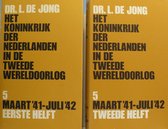 Het Koninkrijk der Nederlanden in de Tweede Wereldoorlog. Deel 5 (2 delen)