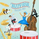 Jazzy Ash - Swing Set (CD)