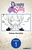 Demon and Song CHAPTER SERIALS 1 - Demon and Song #001