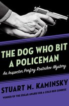 Inspector Porfiry Rostnikov Mysteries - The Dog Who Bit a Policeman