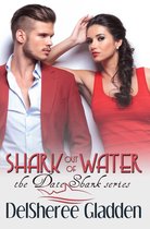 The Date Shark - Shark Out Of Water