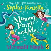 Omslag Mummy Fairy and Me: Mermaid Magic