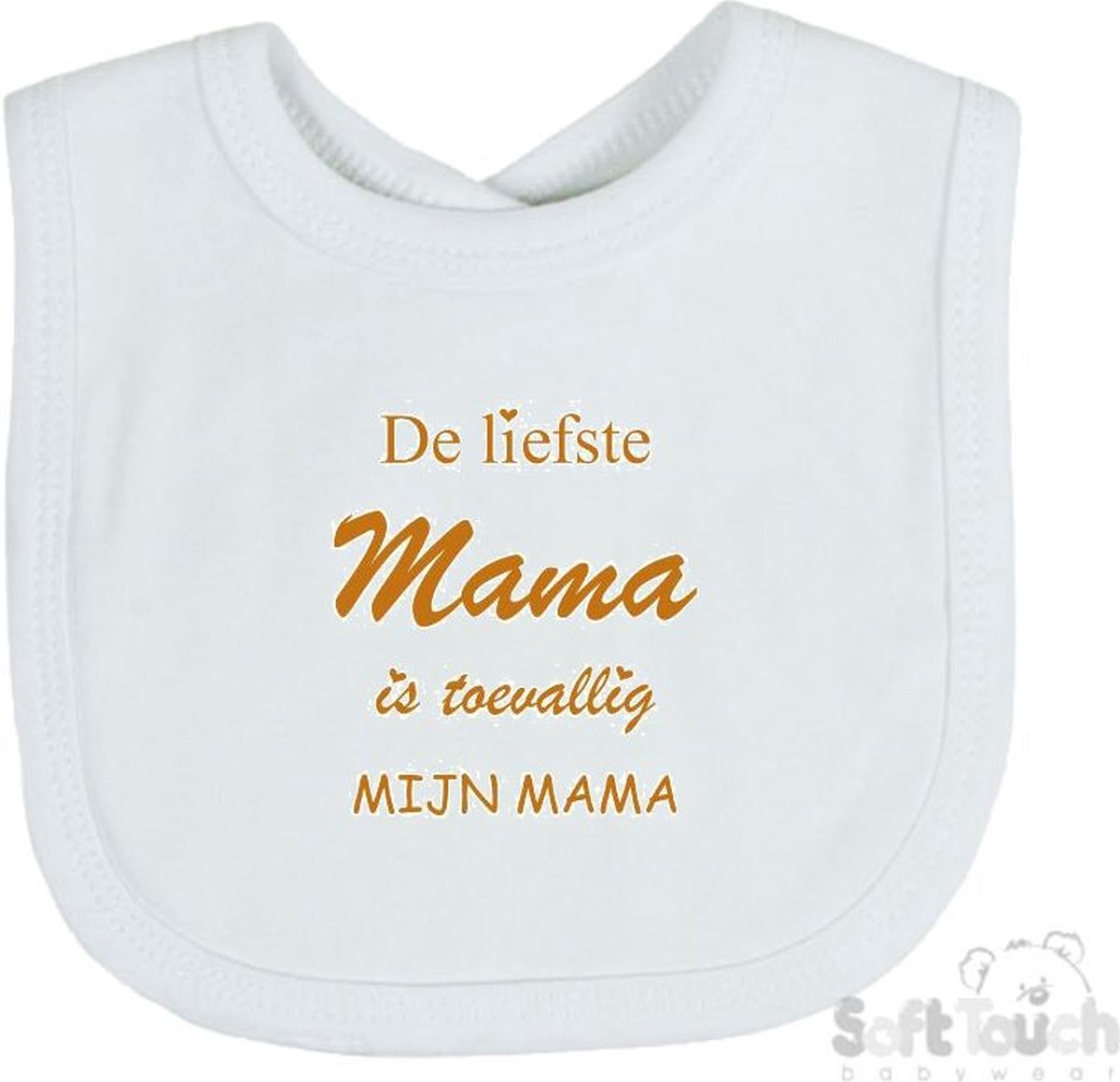Goedkoopste Soft Touch Slabber De liefste mama is toevallig mijn mama Unisex Katoen Wit/tan Maat 33x22 Cm