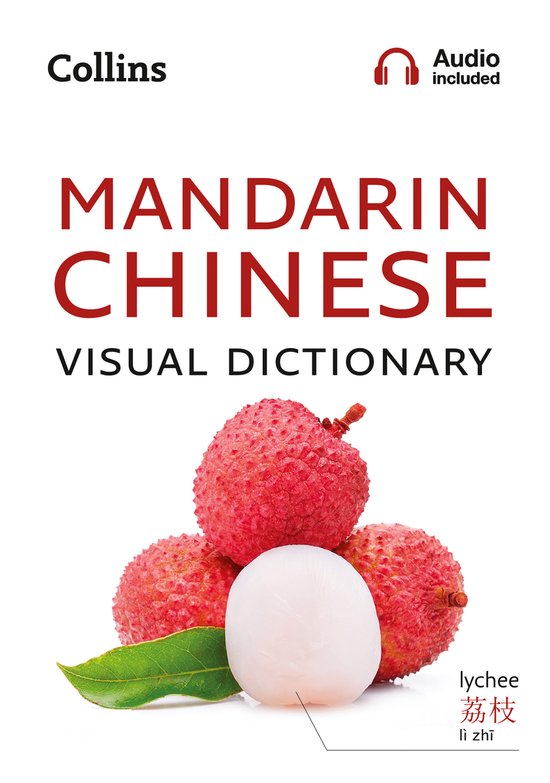 Mandarin Chinese Visual Dictionary A photo guide to everyday ... - cover