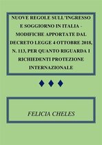 Nuove regole sull'ingresso e soggiorno in Italia - Modifiche apportate dal decreto-legge 4 ottobre 2018, n. 113, per quanto riguarda i richiedenti protezione internazionale