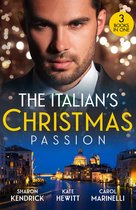 The Italian's Christmas Passion: The Italian's Christmas Housekeeper / The Italian's Unexpected Baby / Unwrapping Her Italian Doc