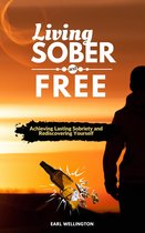 Living Sober And Free