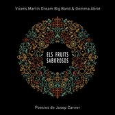 Vicens Martín Dream Big Band & Gemma Abrié - Els Fruits Saborosos (CD)
