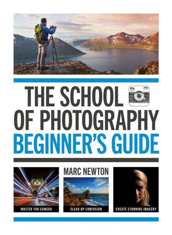 The School of Photography: Beginner's Guide - cover