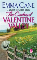 Valentine Valley - The Cowboy of Valentine Valley