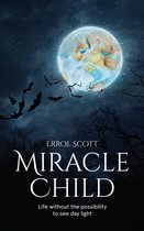 The Miracle Child