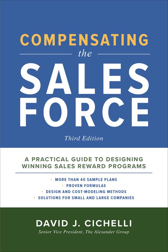 Compensating the Sales Force, Third Edition: A Practical Gui ... - cover