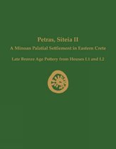 Prehistory Monographs- Petras, Siteia II