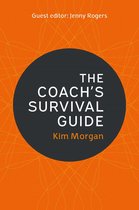 The Coach's Survival Guide