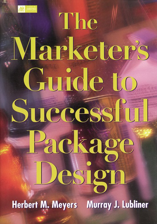 The Marketer's Guide To Successful Package Design - cover