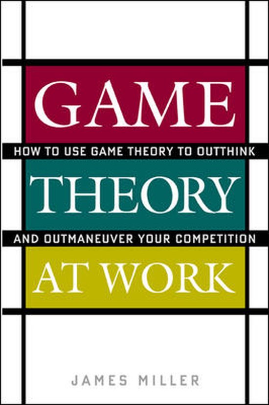Game Theory At Work - cover