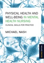 Physical Health & Well Being In Mental