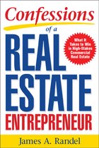 Confessions Of Real Estate Entrepreneur