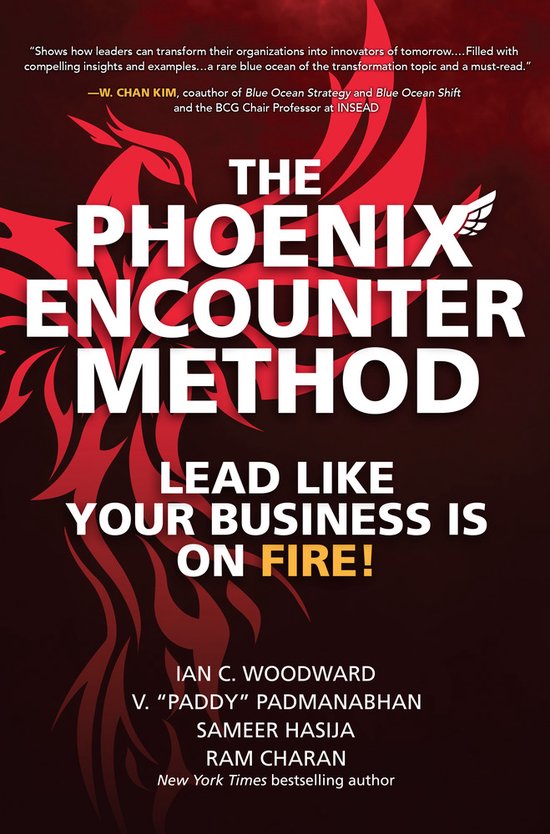 The Phoenix Encounter Method: Lead Like Your Business Is on  ... - cover