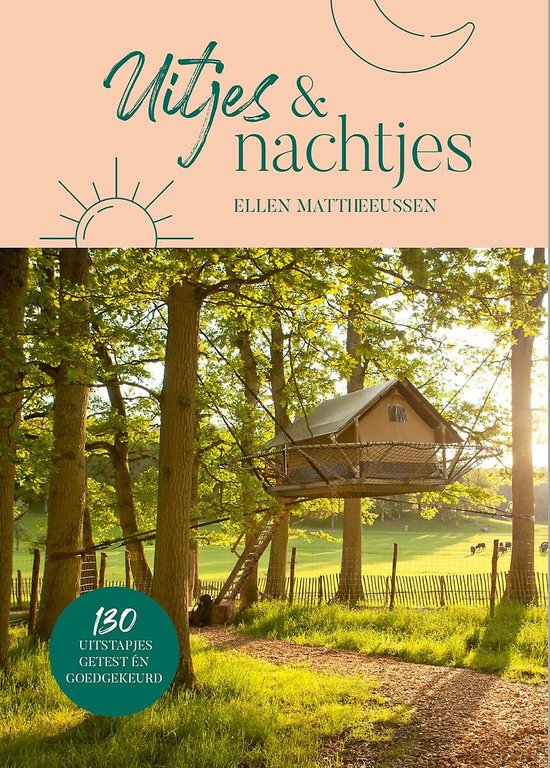 Uitjes & nachtjes 130 uitstapjes getest en goedgekeurd door  ... - cover