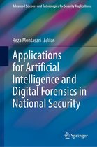 Advanced Sciences and Technologies for Security Applications - Applications for Artificial Intelligence and Digital Forensics in National Security