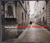 Marian Vespers - Giovanni Battista Pergolesi - Choir of New College Oxford en Academy of Ancient Music o.l.v. Edward Higginbottom, Sophie Daneman, Noemi Kiss